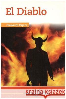 El Diablo Giovanni Papini 9789686769470 Epoca