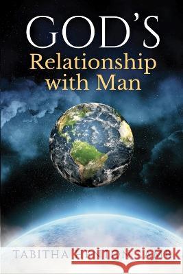 GOD'S Relationship with Man Tabitha Henton Lamb   9789693192773