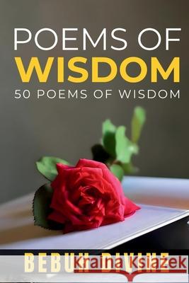 Poems of Wisdom Bebuh Divine 9789695292150 Bebuh Divine