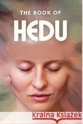 The Book of Hedu Ricardo H. S. Croes 9789698492281 Ricardo H.S. Croes