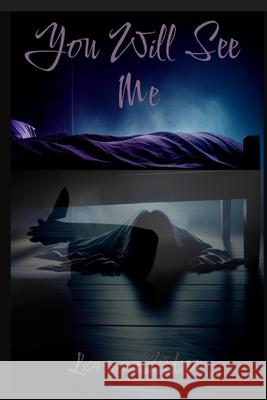 You Will See Me Lisa-Marie Wilson 9789698692117