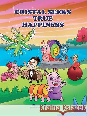 Cristal Seeks True Happiness Mirna L. Hasbun 9789698792640 Mirna L. Hasbun