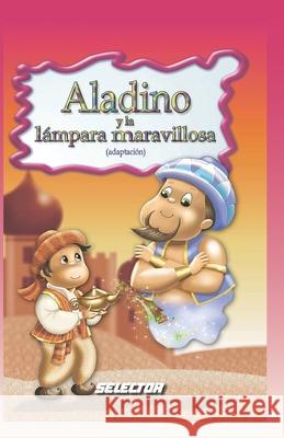 Aladino y la lampara maravillosa Anonimo 9789708030571