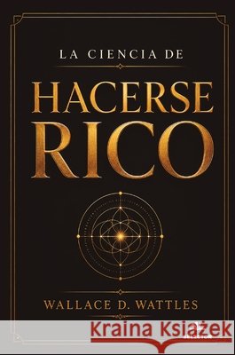 La ciencia de hacerse rico Maria Herrero 9789708030892