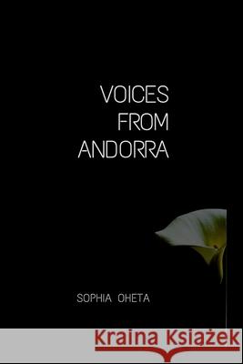 Voices from Andorra Oheta Sophia 9789719288428 OS Pub