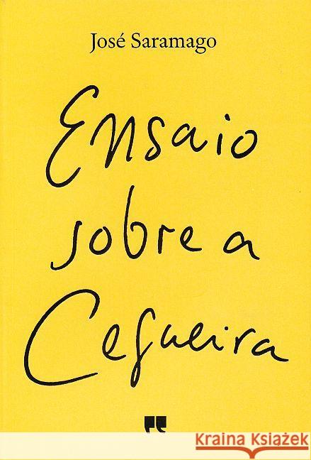 Ensaio sobre a Cegueira Saramago, José 9789720046833