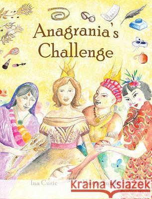 Anagrania's Challenge Ina Curic Tunde Varga Crista Cernat 9789730261028 Imagine Creatively