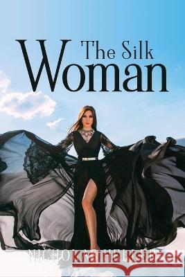 The Silk Woman Nicholas Heller   9789735786212