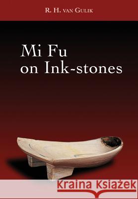 Mi Fu on Ink-stones Mi Fu 9789745241558 Orchid Press