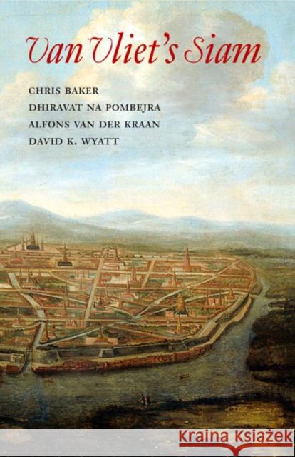 Van Vliet's Siam [With Fold-Out] Baker, Chris 9789749575819