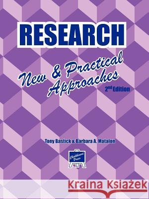 Research: New & Practical Approaches Bastick, Tony 9789766320393 Chalkboard Press