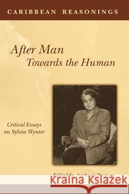 Caribbean Reasonings: After Man, Towards the Human  9789766372248 IAN RANDLE PUBLISHERS,JAMAICA