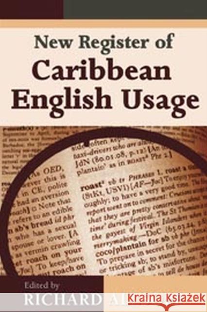 New Register of Caribbean English Usage Allsopp, Richard 9789766402280 University of the West Indies Press