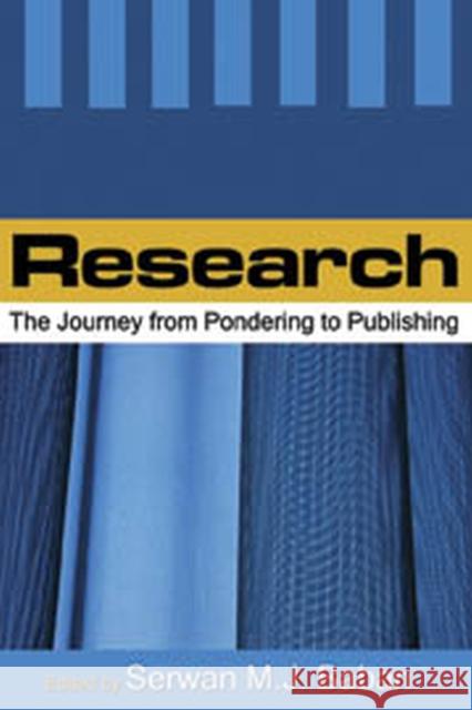 Research: The Journey from Pondering to Publishing Baban, Serwan M. J. 9789768125903 University of the West Indies Press