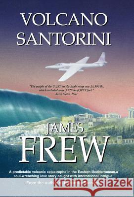 Volcano Santorini James Frew 9789768184542 LMH Publishing