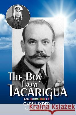 The Boy from Tacarigua Garth Lyder 9789768226228 Jenny Lyder