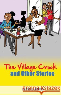 The Village Crook And Other Stories Patricia Whittle 9789768245540