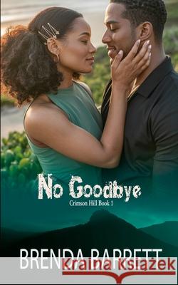 No Goodbye Brenda Barrett 9789768247773 Jamaica Treasures