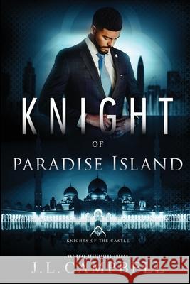 Knight of Paradise Island J. L. Campbell 9789769558694 Writers' Suite/Joy Campbell