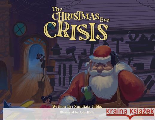 The Christmas Eve Crisis Sundiata Gibbs 9789769587342