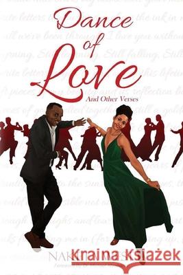 Dance of Love and Other Verses Naketa West, Michael Abrahams 9789769593442 Denscriptions Memory Press Ltd.