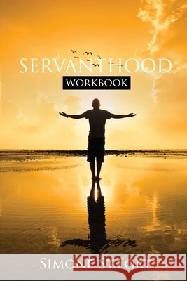 Servanthood Workbook Jamiane Farrington Nicole Farrington Simone S 9789769618626