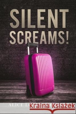 Silent Screams Alice Loreen Medard 9789769630406