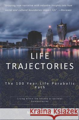 Life Trajectories: The 100 Year Life Parabolic Path Matilda Obaseki 9789769634862 Scott's Publishing