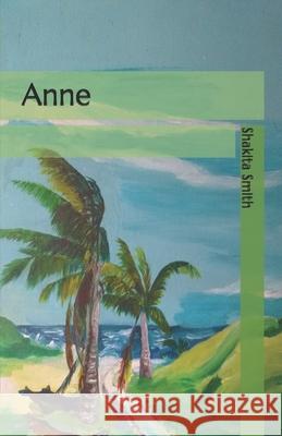 Anne Shakita Smith 9789769663725 Caribbean Regional ISBN Agency