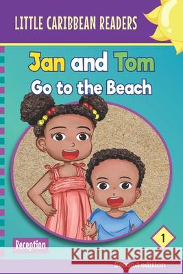 Jan and Tom Go to the Beach: Level 1 Cassandra Bowen 9789769665804 Cassandra Bowen