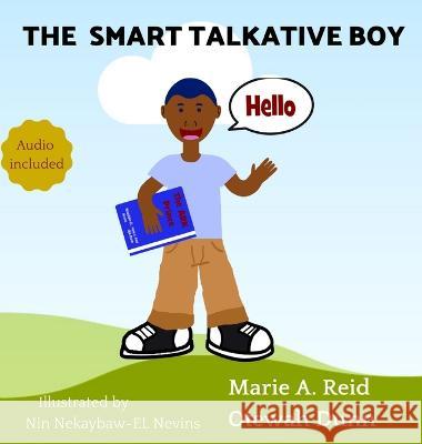 The Smart Talkative Boy Marie A Reid Otewah Dunn  9789769693005 Extra Mile Innovators