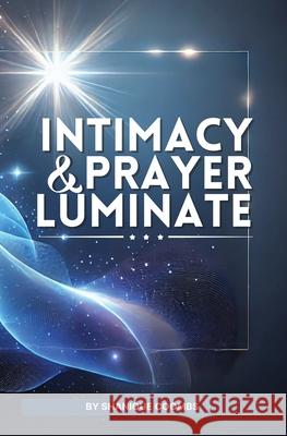 Intimacy and Prayer Luminate Shanique Coombs 9789769741294