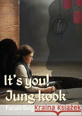 It's You! Jung Kook.  بلغيث Hisham Eid 9789776907447 Kinzy Publishing Agency