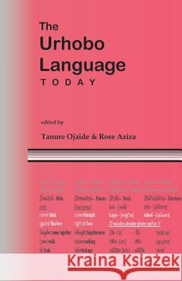 Urhobo Language Today Tanure Ojaide Rose Aziza 9789780232290 Malthouse Press