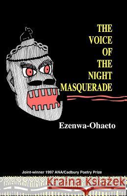 Voice of the Night Masquerade Ezenwa-Ohaeto 9789780391003 Kraft Books
