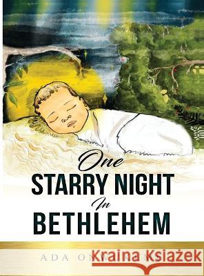 One Starry Night In Bethlehem! Ada Chukwukeme 9789783605787 ADA Chukwukeme