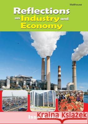 Reflections on Industry and Economy Issa Aremu   9789785332100 Malthouse Press