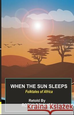 When the Sun Sleeps Rotimi Ogunjobi 9789785341058