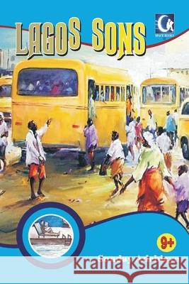 Lagos Sons Sunday Adebiaye 9789785621815