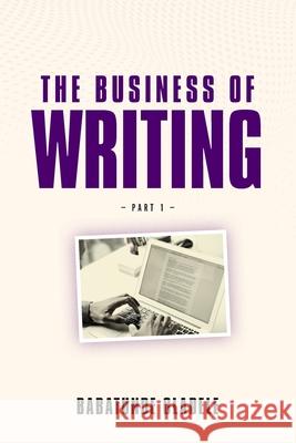 The Business Of Writing Babatunde Oladele 9789785996524 Sons of Issachar Publishing