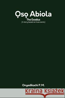 Oso Abiola Storyteller Books 9789787773888 Storyteller Books