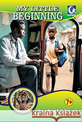 My Little beginning Sunday Adebiaye 9789787849330