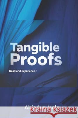 Tangible Proofs: Read and Experience Abiodun Isola 9789789546725