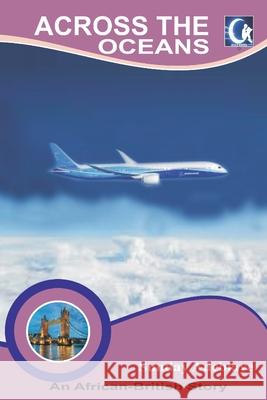 Across the oceans Sunday Adebiaye 9789789593927