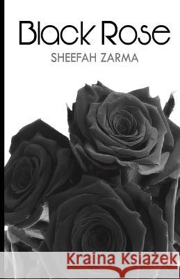 Black Rose Sheefah Zarma 9789789655809 Words Rhymes & Rhythm Limited