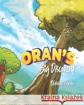 Oran's Big Discovery Blessing Ukpabi 9789789922178