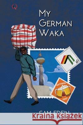 My German Waka Sam Edein 9789789944514 Quramo Publishing