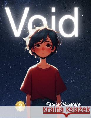 Void 2 Fatma Moustafa 9789791897488 Kinzy Publishing Agency
