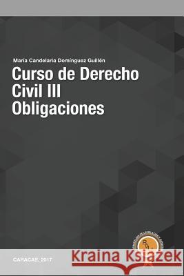 Curso de Derecho Civil III: Obligaciones Dom 9789807561013 Editorial Rvlj
