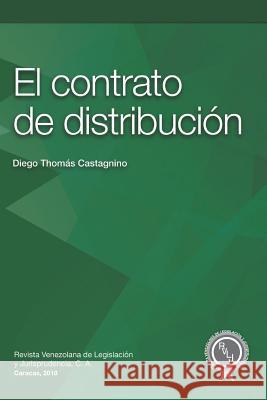 El Contrato de Distribuci Diego Thom Castagnino 9789807561068 Editorial Rvlj